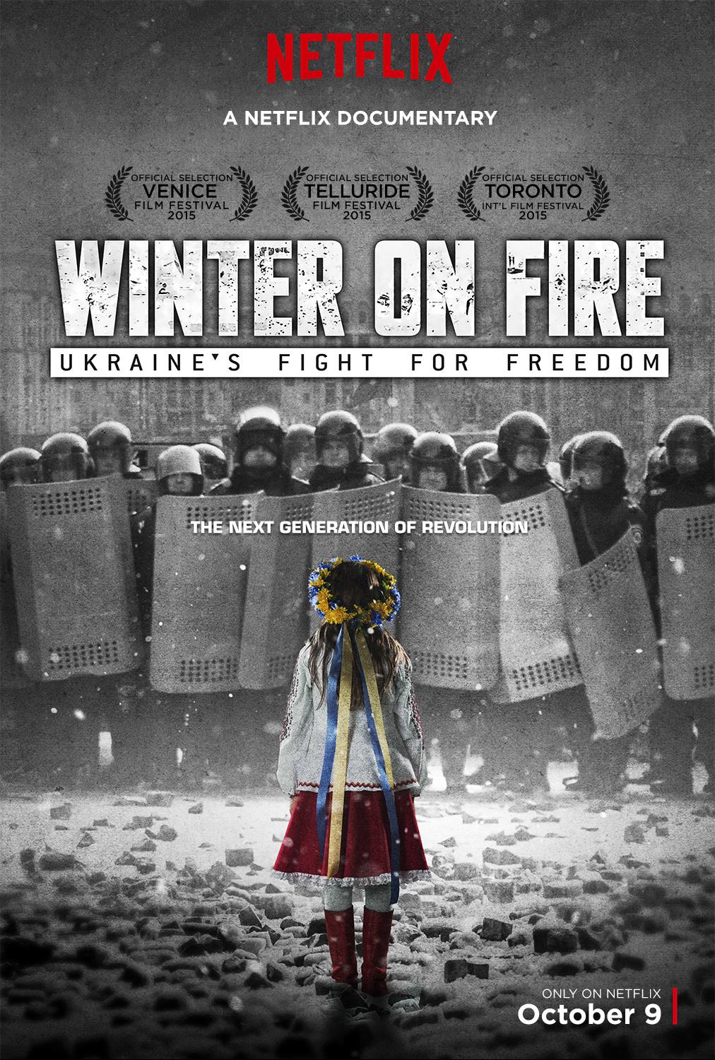 Winter on Fire: Ukraine&#x27;s Fight for Freedom